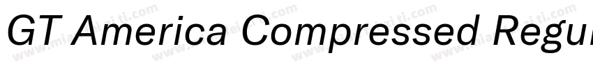 GT America Compressed Regular字体转换